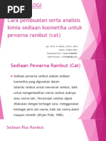 P.9 - Cara Pembuatan Serta Analisis Kimia Sediaan Kosmetika Untuk Pewarna Rambut (Cat) - 15 APR 21