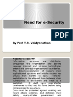 Need For E-Security: by Prof T.R. Vaidyanathan