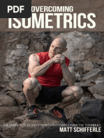 Matt Schifferle - Overcoming Isometrics Isometric Exercises For Building Muscle and Strength