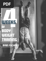 Ryan Fishcher Bodyweight (4weeks)