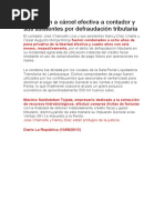 Condenan A Cárcel Efectiva A Contador y Sus Asistentes Por Defraudación Tributaria