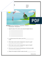 The Water Cycle: Word Bank: Runoff, Transpiration, Evaporation, Infiltration