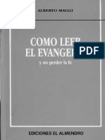 Maggi Alberto Como Leer El Evangelio y No Perder La Fe I PDF