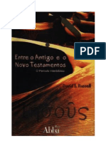 Entre o Antigo e o Novo Testamentos - David S. Russell