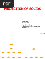 Projection of Solids: Presented by Hareesha N G Lecturer Dept of Mech Engg Don Bosco Institute of Technology Bangalore-74