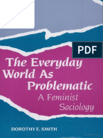 (Northeastern Series On Feminist Theory) Dorothy E. Smith - The Everyday World As Problematic - A Feminist Sociology-Northeastern University Press (1987)