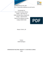 Transferencia de Calor Unidad 1 - Fase 2 - Desarrollo Problemas Ley de Fourier - Fase 2 Grupo 211611 23 Grupal Completo