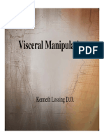 Visceral Manip Lation Visceral Manipulation: Kenneth Lossing D.O