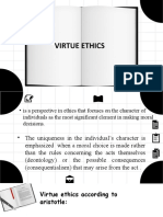 A. Virtue Ethics