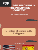 Language Teaching in The Philippine Context: Group 1 - Alcantara, Catambacan, Ybañez