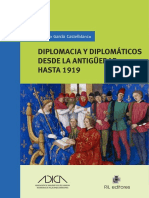 Diplomacia y Diplomaticos Desde La Antiguedad Hasta 1919