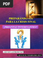 Preparándonos para La Crisis Final