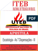 06 - Escatologia - As 7 Dispensações - III