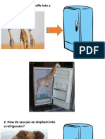 How Do You Put A Giraffe Into A Refrigerator?