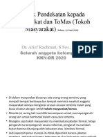 Teknik Pendekatan Kepada Masyarakat Dan ToMas (Tokoh Masyarakat)