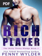 Rich Player by Wylder Penny