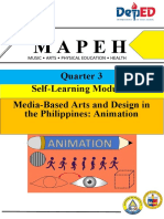 Mapeh: Quarter 3 Self-Learning Module 3 Media-Based Arts and Design in The Philippines: Animation