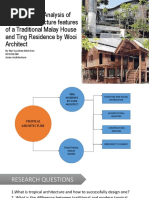 A Comparative Analysis of Tropical Architecture Features of A Traditional Malay House and Ting Residence by Wooi Architect