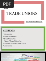 Trade Unions: by Avantika Mahajan