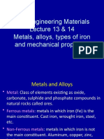 Lecture 13 & 14 Metals, Alloys, Types of Iron and Mechanical Properties