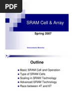 SRAM Cell & Array: Spring 2007