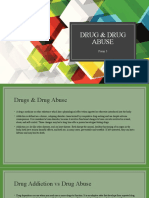 Drug & Drug Abuse: Form 5