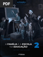 E-BOOK - A Família e A Escola Na Educação - PARTE 2