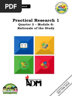 Practical Research 1: Quarter 3 - Module 6: Rationale of The Study