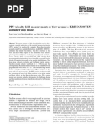 PIV Velocity Field Measurements of Flow Around A KRISO 3600TEU Container Ship Model