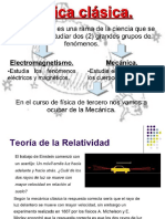 Teoría Clásica, Relativista, Cuántica y Unificación de La Física