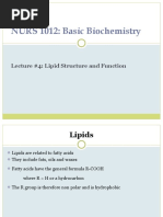 NURS 1012: Basic Biochemistry: Lecture #4: Lipid Structure and Function