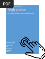 ! High Clothes: A Very Simple Manual To Avoid Making Mistakes