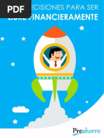 Ebook - Tres Decisiones para Ser Libre Financieramente CORTO