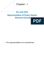 Chapter - I: Per Unit (PU) Representation of Power System Elements (Contd)