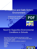 A Healthful and Safe School Environment:: Protecting The Health and Safety of Students, Faculty, and Staff