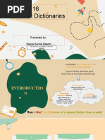 Unit 16 About Dictionaries: Presented By: Desya Kurnia Saputri