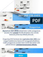 Beyond Use Date (BUD) : Ungsari Rizki E.P., M.SC., Apt