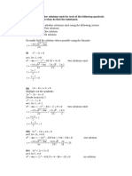 Determine Whether Solutions Exist For Each of The Following Quadratic Equations. Where They Do Find The Solution(s)