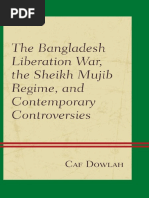 The Bangladesh Liberation War, The Sheikh Mujib Regime, and Contemporary Controversies