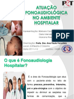 Slides Atuação Fonoaudiológica No Ambiente Hospitalar