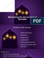 Maximizing The Last Ten Days of Ramadan