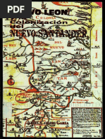Nuevo Leon y La Colonizacion Del Nuevo Santader de Irael Cavazos