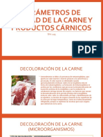 Parámetros de Calidad de La Carne y Productos Cárnicos