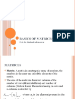 Basics of Matrices: Prof. Dr. Shailendra Bandewar