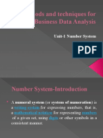 Methods and Techniques For Business Data Analysis: Unit-1 Number System