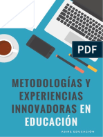 Metodologías y Experiencias Innovadoras en Educación