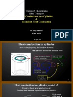 Transport Phenomena Heat Transport: Heat Conduction in A Cylinder & Transient Heat Conduction