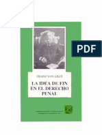 FRANZ VON LISZT - La Idea de Fin en El Derecho Penal