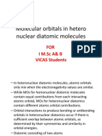 Molecular Orbitals in Hetero Nuclear Diatomic Molecules: FOR I M.SC A& B VICAS Students