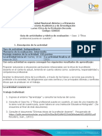 Guia de Actividades y Rúbrica de Evaluación - Unidad 2 - Caso 2 - Ética Profesional Puesta en Cuestión